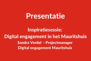 Presentatie Digital engagement in het Mauritshuis