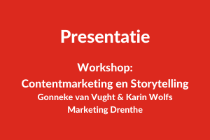 Presentatie contentmarketing en storytelling