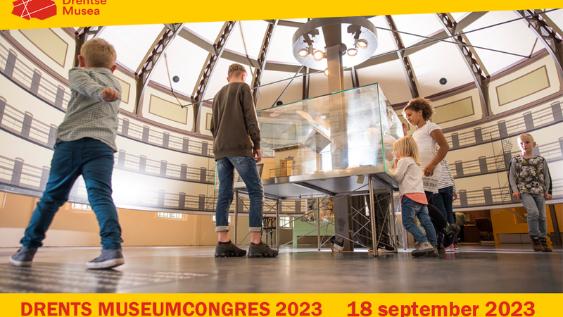 Drents Museumcongres 2023 - Inschrijving geopend