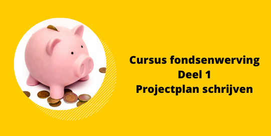 Cursus fondsenwerving Projectplan schrijven